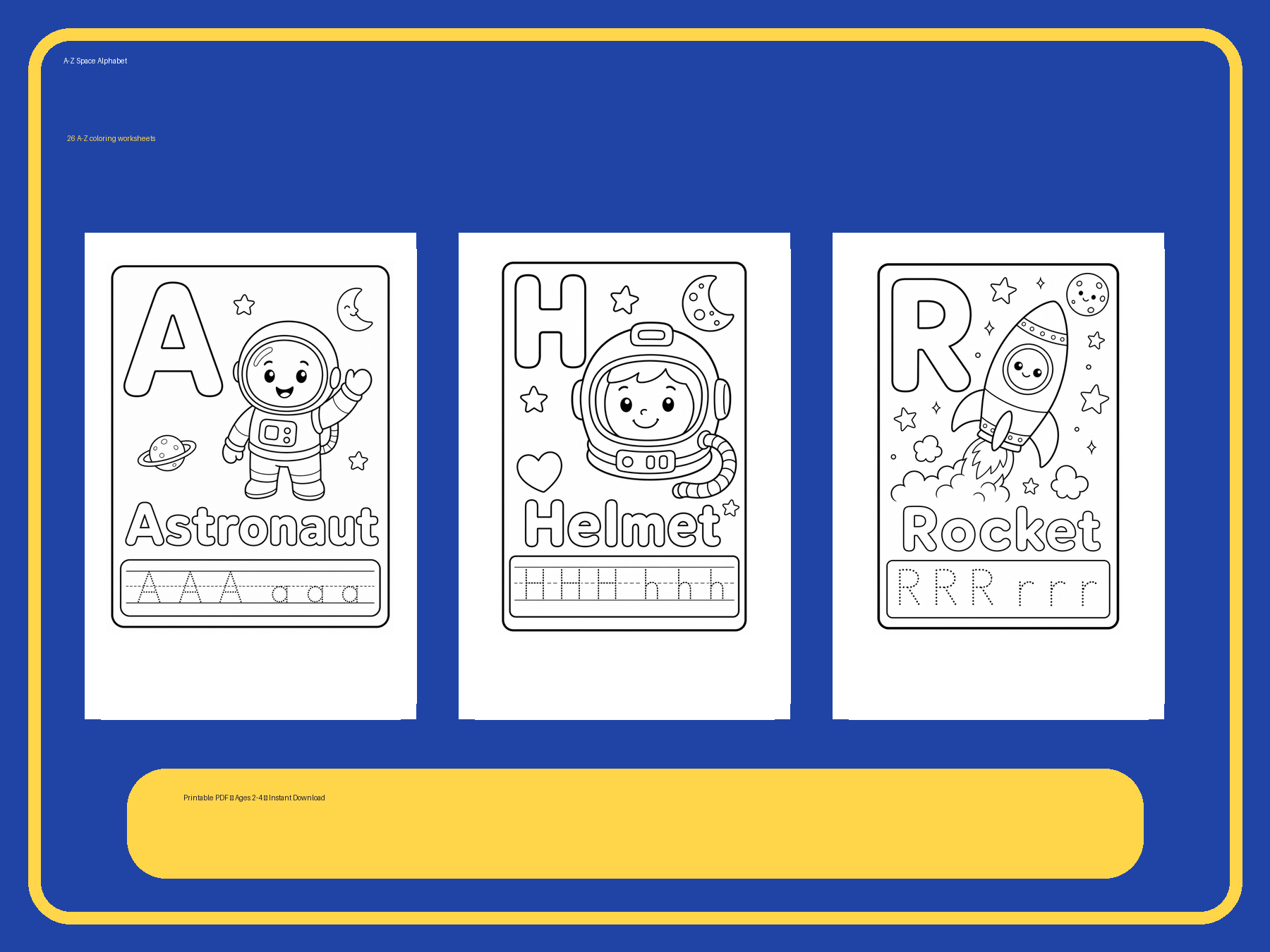 A-Z Space Alphabet Book for Toddlers Ages 2-4 | Printable Space ABC Coloring PDF printable page preview thumbnail